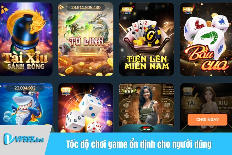 Tốc độ chơi game ổn định cho người dùng